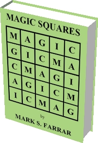 Magic Squares by Mark S. Farrar